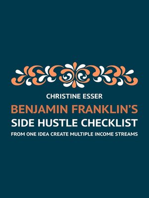 cover image of Benjamin Franklin's Side Hustle Checklist